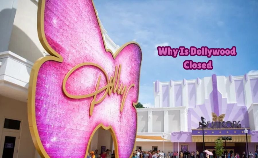 why is dollywood closed