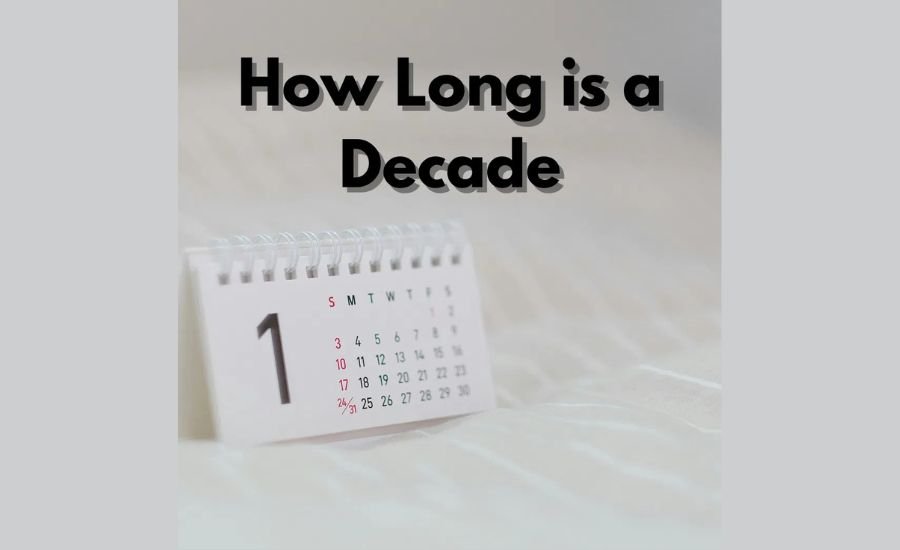 how long is a decade